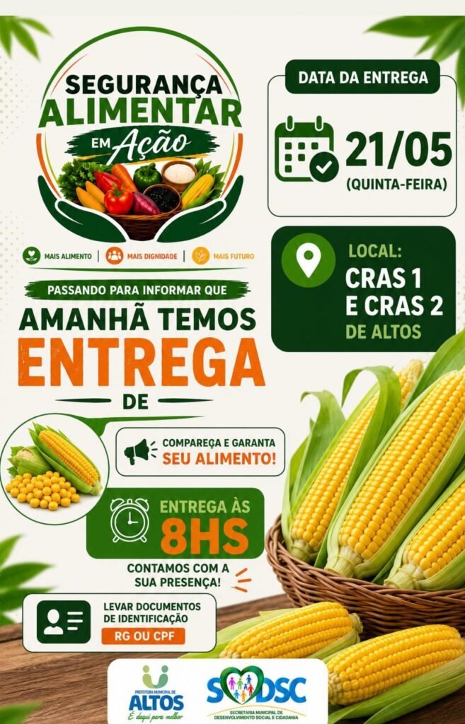 Entrega DE alimentos NOS CRAS 1 e 2 DE ALTOS será no dia 21 DE maio